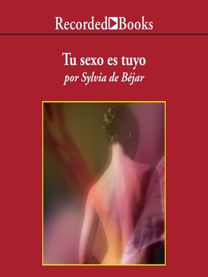 cover image of Tu sexo es tuyo (Your Sex is Yours)